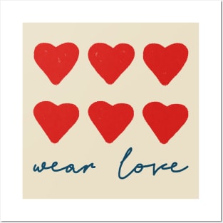 Wear love quote red hearts Posters and Art